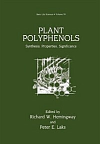 Plant Polyphenols: Synthesis, Properties, Significance (Paperback, Softcover Repri)