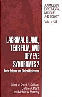 Lacrimal Gland, Tear Film, and Dry Eye Syndromes 2: Basic Science and Clinical Relevance (Paperback, Softcover Repri)