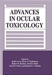 Advances in Ocular Toxicology (Paperback, Softcover Repri)