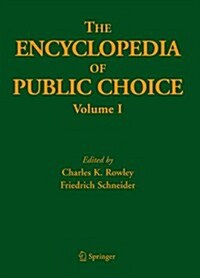The Encyclopedia of Public Choice (Paperback, 2004)