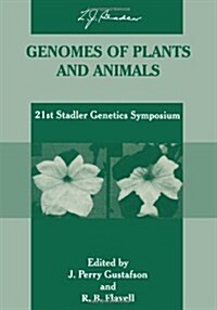 Genomes of Plants and Animals: 21st Stadler Genetics Symposium (Paperback, Softcover Repri)