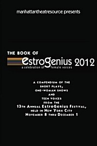 Estrogenius 2012 (Paperback)