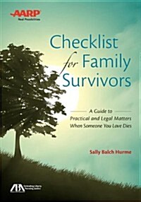 [중고] Checklist for Family Survivors: A Guide to Practical and Legal Matters When Someone You Love Dies [With CDROM] (Paperback)