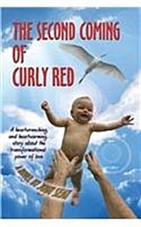 The Second Coming of Curly Red (Paperback)