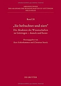 Die Geschichte Der Akademie Der Wissenschaften. Teil 1 (Hardcover)