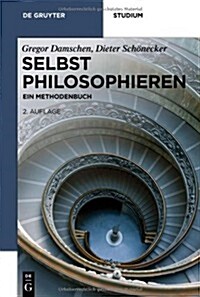 Selbst philosophieren (Paperback, 2., Durchgesehe)