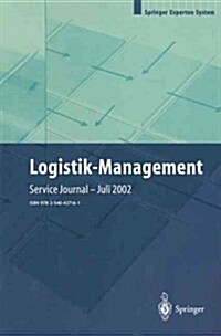 Logistik-Management: Strategien -- Konzepte -- Praxisbeispiele (Paperback, 2002)