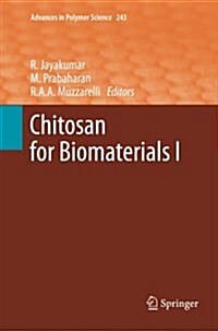 Chitosan for Biomaterials I (Paperback, 2011)
