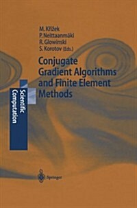 Conjugate Gradient Algorithms and Finite Element Methods (Paperback, Softcover Repri)