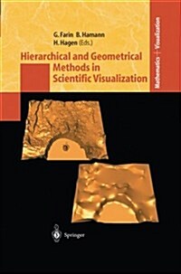 Hierarchical and Geometrical Methods in Scientific Visualization (Paperback, Softcover Repri)