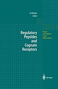 Regulatory Peptides and Cognate Receptors (Paperback)