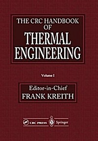 The CRC Handbook of Thermal Engineering (Paperback, Softcover Repri)