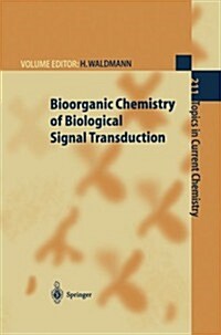 Bioorganic Chemistry of Biological Signal Transduction (Paperback, Softcover Repri)