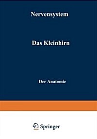 Nervensystem: Das Kleinhirn (Paperback, Softcover Repri)