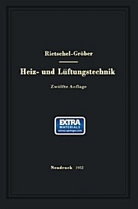 H. Rietschels Lehrbuch Der Heiz- Und L?tungstechnik (Paperback, 12, 12. Aufl. 1952.)