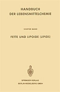 Fette Und Lipoide (Lipids) (Paperback, Softcover Repri)