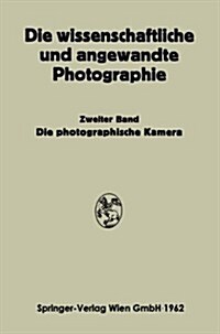 Die Photographische Kamera (Paperback, 1962)