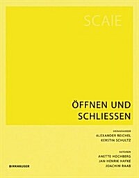 Scale: ?fnen Und Schlie?n: Fenster, T?en, Tore, Loggien, Filter (Paperback)