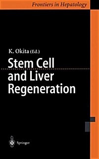 Stem Cell and Liver Regeneration (Paperback, Softcover Repri)