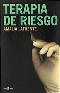 Terapia de Riesgo = Risk Therapy (Paperback)