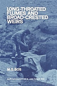 Long-throated Flumes and Broad-crested Weirs (Paperback)