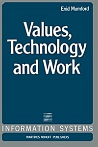 Values, Technology and Work (Paperback)