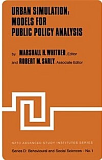 Urban Simulation: Models for Public Policy Analysis (Paperback, Softcover Repri)