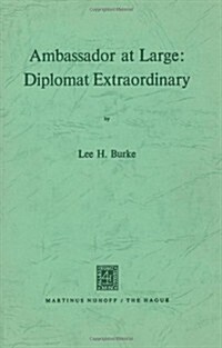 Ambassador at Large: Diplomat Extraordinary (Paperback, Softcover Repri)