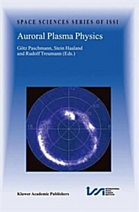 Auroral Plasma Physics (Paperback)