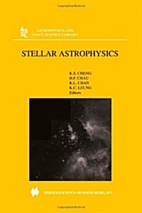 Stellar Astrophysics (Paperback, 2000)