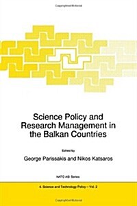 Science Policy and Research Management in the Balkan Countries (Paperback)