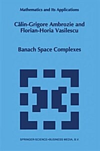 Banach Space Complexes (Paperback)