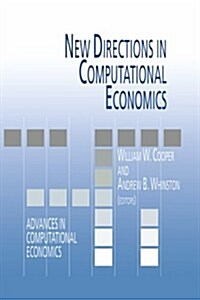 New Directions in Computational Economics (Paperback)