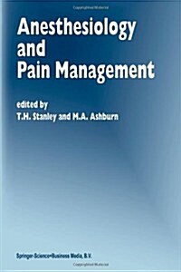 Anesthesiology and Pain Management (Paperback, Softcover Repri)