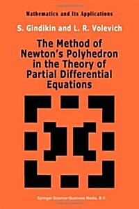 The Method of Newtons Polyhedron in the Theory of Partial Differential Equations (Paperback, 1992)