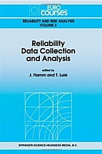 Reliability Data Collection and Analysis (Paperback, Softcover Repri)