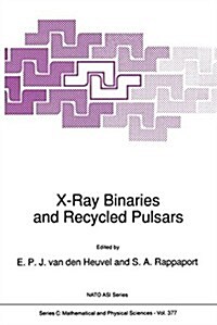 X-ray Binaries and Recycled Pulsars (Paperback)