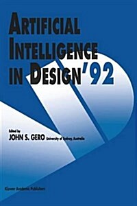 Artificial Intelligence in Design 92 (Paperback)