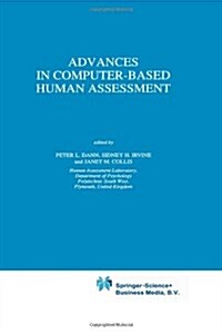 Advances in Computer-Based Human Assessment (Paperback)