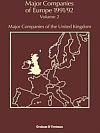 Major Companies of Europe 1991/92: Volume 2 Major Companies of the United Kingdom (Paperback, Softcover Repri)