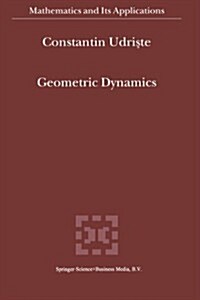 Geometric Dynamics (Paperback)