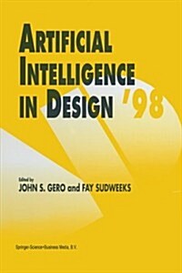 Artificial Intelligence in Design 98 (Paperback, Softcover Repri)