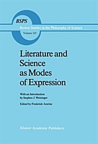 Literature and Science as Modes of Expression (Paperback, Softcover Repri)