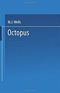Octopus: Physiology and Behaviour of an Advanced Invertebrate (Paperback, Softcover Repri)