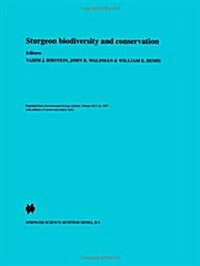 Sturgeon Biodiversity and Conservation (Paperback)