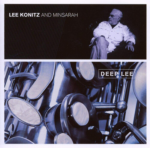 [수입] Lee Konitz And  Minsarah - Deep Lee