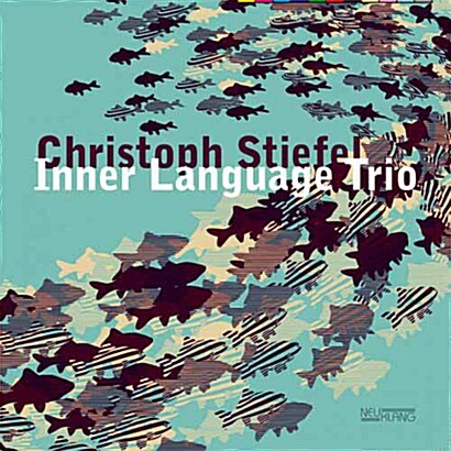 [수입] Christoph Stiefel - Inner Language Trio