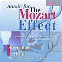 [중고] MOZART EFFECT 1:STRENGTHEN THE MIND