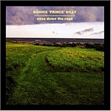 [수입] Bonnie Prince Billy - Ease Down The Road