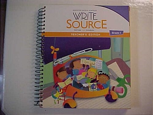 Write Source: Teachers Edition Grade 1 2012